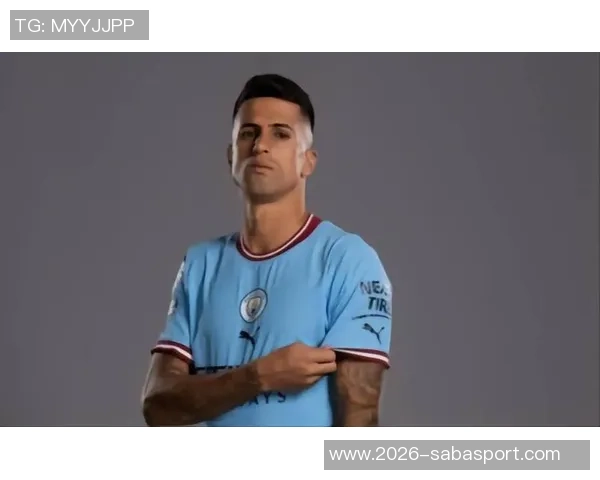 坎塞洛见面会因转会文件未完成延迟大批记者在外苦等无法入场