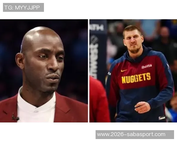 加内特力挺保罗加盟火箭称他仍能为其他球队带来价值